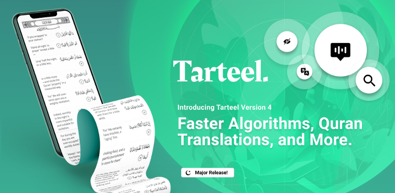 Introducing Tarteel version 4: Faster Algorithms, Quran Translations, and More
